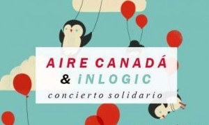 Concierto Solidario Aire Canadá + Inlogic