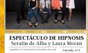 Espectáculo de Hipnosis: Serafín de Alba y Laura Morán