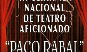 XII Certamen Nacional de Teatro Aficionado Paco Rabal