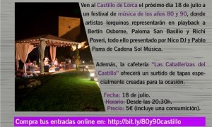 Vive los 80 y 90 en el Castillo de Lorca