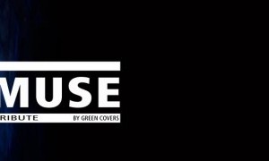 TRIBUTO A MUSE BY GREEN COVERS
